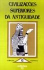 Civilizações Superiores da Antiguidade - Preview
