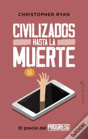 Capa do artigo Civilizados Hasta La Muerte