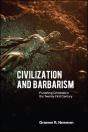 Civilization And Barbarism - Preview