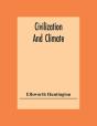 Civilization And Climate - Preview