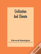 Civilization And Climate