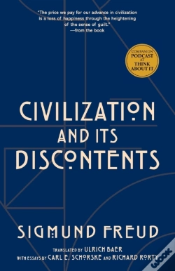 Capa do artigo Civilization And Its Discontents (Warbler Classics Annotated Edition)
