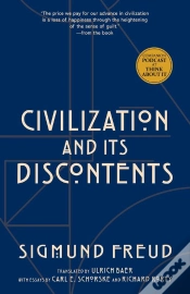 Capa do artigo Civilization And Its Discontents (Warbler Classics Annotated Edition)