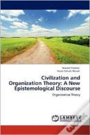 Civilization And Organization Theory