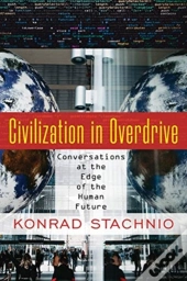 Civilization In Overdrive