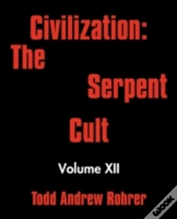 Capa do artigo Civilization: The Serpent Cult: Volume X