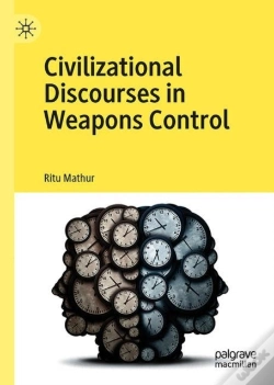 Capa do artigo Civilizational Discourses In Weapons Control