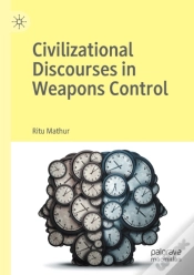 Capa do artigo Civilizational Discourses In Weapons Control