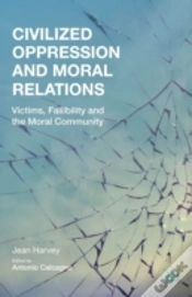 Capa do artigo Civilized Oppression And Moral Relations
