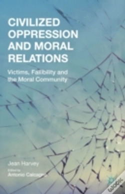 Capa do artigo Civilized Oppression And Moral Relations