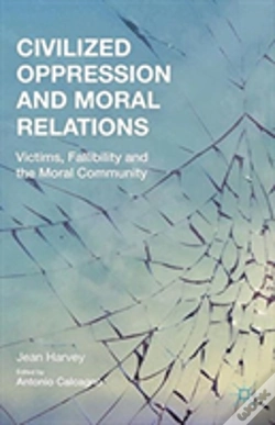 Capa do artigo Civilized Oppression And Moral Relations