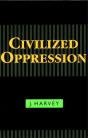 Civilized Oppression - Preview