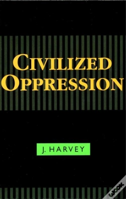 Capa do artigo Civilized Oppression