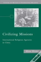 Civilizing Missions