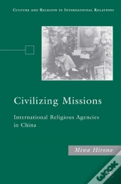 Civilizing Missions