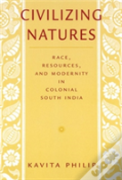 Civilizing Natures
