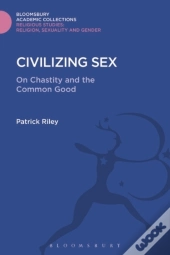 Civilizing Sex