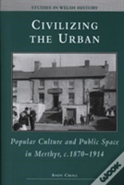 Capa do artigo Civilizing The Urban