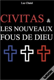 Capa do artigo Civitas & Les Nouveaux Fous De Dieu