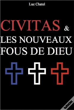 Capa do artigo Civitas & Les Nouveaux Fous De Dieu