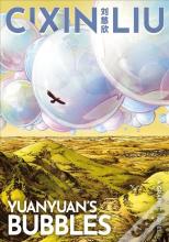 Cixin Liu'S Yuanyuan'S Bubbles