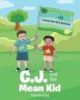 C.J. And The Mean Kid - Preview