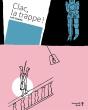 Clac, La Trappe ! - Preview