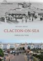 Clacton-On-Sea Through Time - Preview