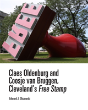 Claes Oldenburg And Coosje Van Bruggen, Cleveland'S Free Stamp - Preview