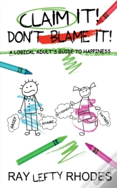 Claim It! Don'T Blame It!