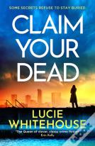 Claim Your Dead