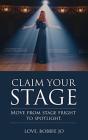 Claim Your Stage - Preview