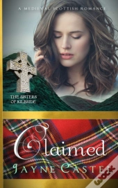Claimed: A Medieval Scottish Romance