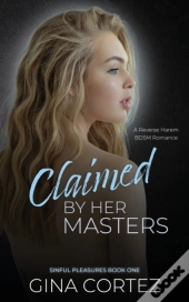 Claimed By Her Masters