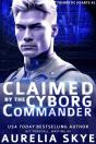 Claimed By The Cyborg Commander - Preview