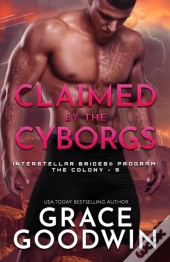 Claimed By The Cyborgs