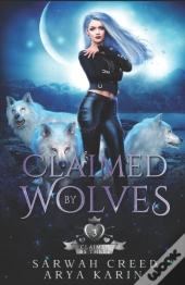 Claimed By Wolves