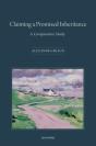 Claiming A Promised Inheritance - Preview