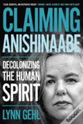 Claiming Anishinaabe