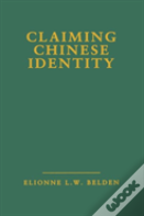 Claiming Chinese Identity