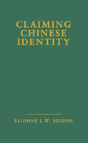 Claiming Chinese Identity - Preview