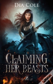 Claiming Her Beasts Book Two