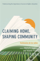 Claiming Home, Shaping Community