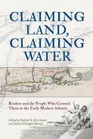 Claiming Land, Claiming Water