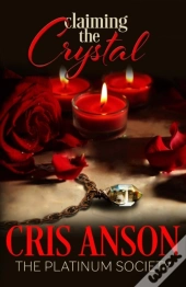 Claiming The Crystal
