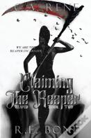 Claiming The Reaper