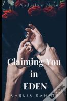Claiming You In Eden