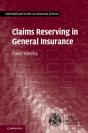 Claims Reserving In General Insurance - Preview