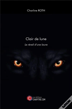 Capa do artigo Clair De Lune ; Le Réveil D'Une Louve