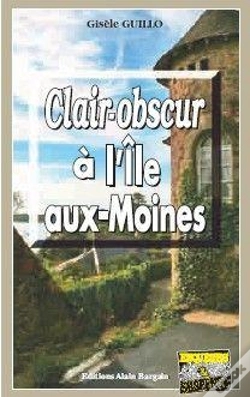 Capa do artigo Clair-Obscur A L'Ile-Aux-Moines